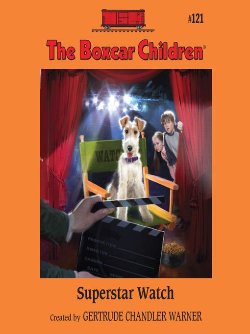 Gertrude Chandler Warner创作的Superstar Watch作品的详细信息 - 可供借阅